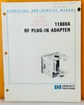 Hp 11869-90001 1980 Model 11869A Rf Plug-in Adapter Operating & Service Manual.. Fixed Price $39.99.